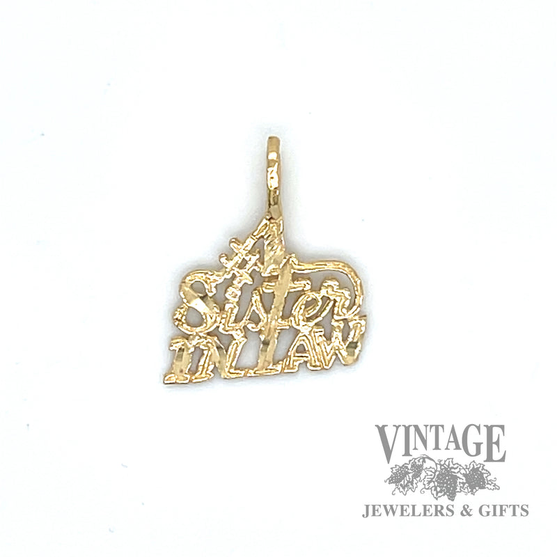 "#1 Sister In Law" 14k yellow gold charm