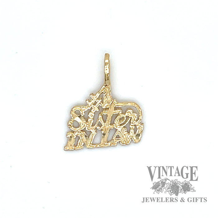 "#1 Sister In Law" 14k yellow gold charm