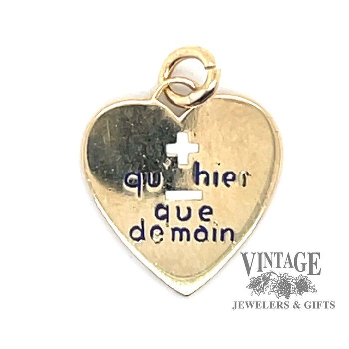 Heart shaped charm of "More today than Yesterday" in 14ky gold